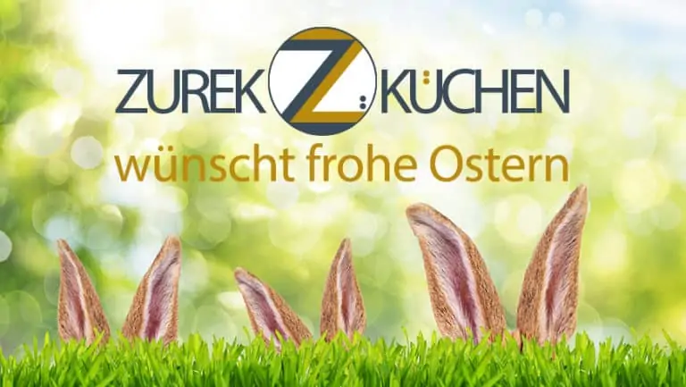 Küchenstudio Zurek Küchen wünscht frohe Ostern